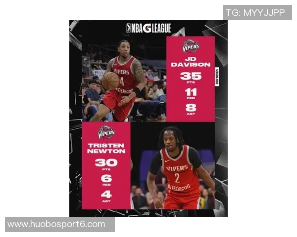 戴维森G联盟首秀表现抢眼火记期待他在未来大放异彩